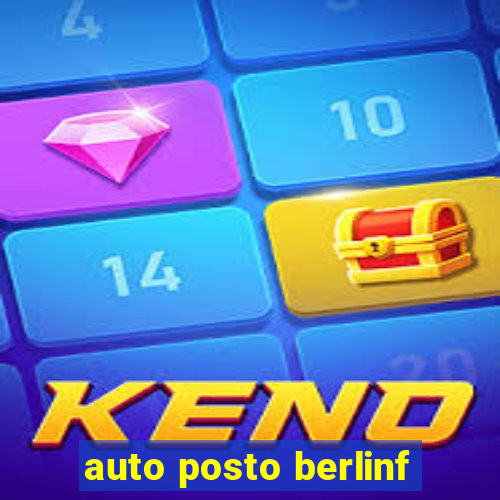 auto posto berlinf